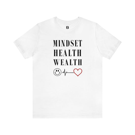 Mindset Health Wealth Empowerment Unisex Tee